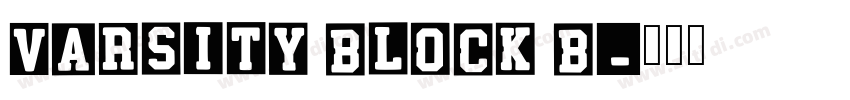 Varsity Block B字体转换 Varsity Block B字体转换